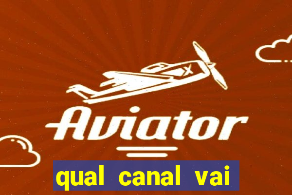 qual canal vai passar o jogo do al-hilal hoje